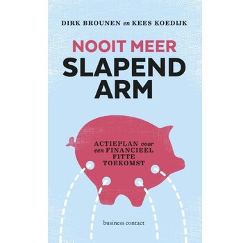 Nooit meer slapend arm