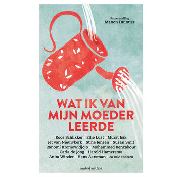 1+1 gratis Wat ik van mijn moeder leerde