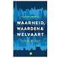 Waarheid, waarden & welvaart