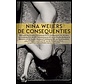 De consequenties