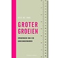 Groter groeien