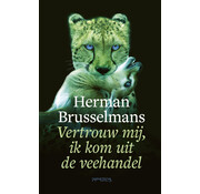 Vertrouw mij, ik kom uit de veehandel