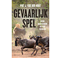 Gevaarlijk spel