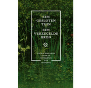 1+1 gratis Een gesloten tuin, een verzegelde bron