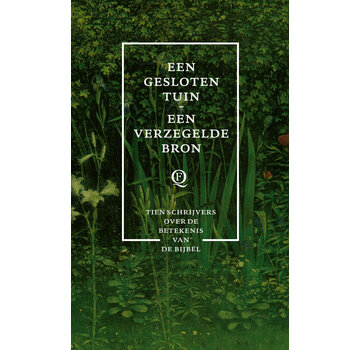 Een gesloten tuin, een verzegelde bron