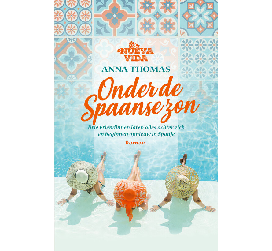 Nueva Vida 1 - Onder de Spaanse zon