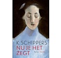 Nu je het zegt