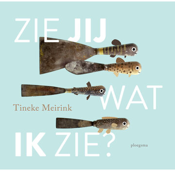 Zie jij wat ik zie?