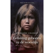 1+1 gratis Gelukkig geboren in de woestijn