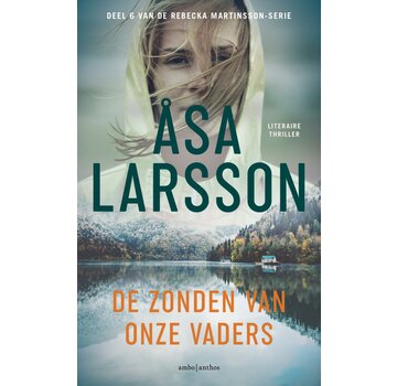 Rebecca Martinsson-serie 6 - De zonden van onze vaders
