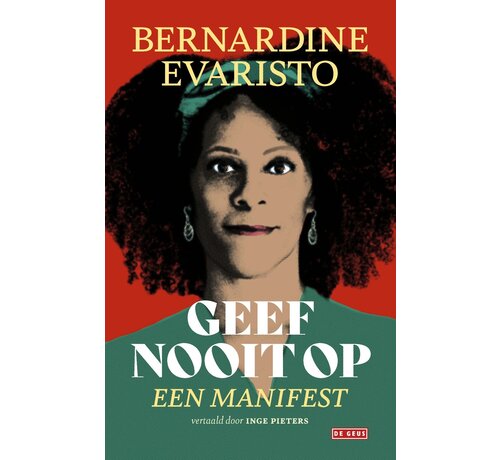 Geef nooit op