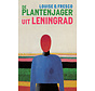 De plantenjager uit Leningrad