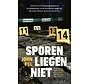 Sporen liegen niet