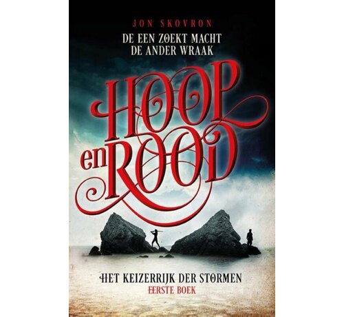 Het keizerrijk der stormen 1 - Hoop en Rood