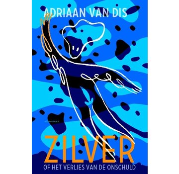 Zilver, of Het verlies van de onschuld