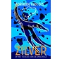 Zilver, of Het verlies van de onschuld