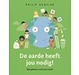 De aarde heeft jou nodig