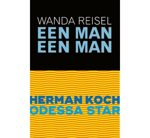Odessa Star/Een man een man
