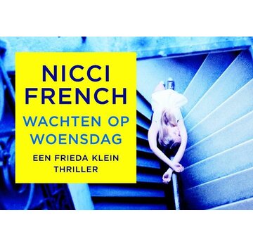 Frieda Klein 3 - Wachten op woensdag