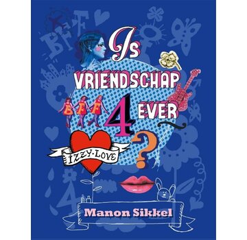 Izzylove 2 - Is vriendschap 4ever