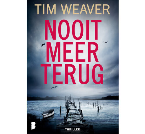 David Raker-serie 4 - Nooit meer terug