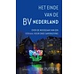 Het einde van de BV Nederland