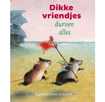 Dikke vriendjes durven alles