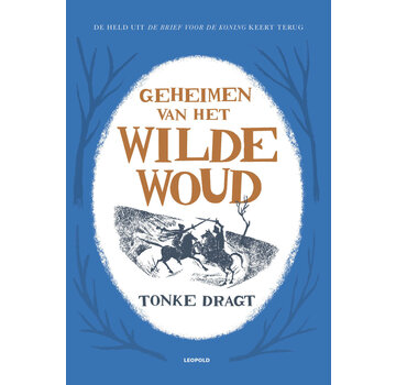 Dagonaut en Unauwen 2 - Geheimen van het wilde woud