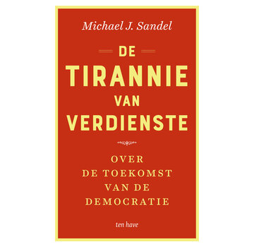 De tirannie van verdienste