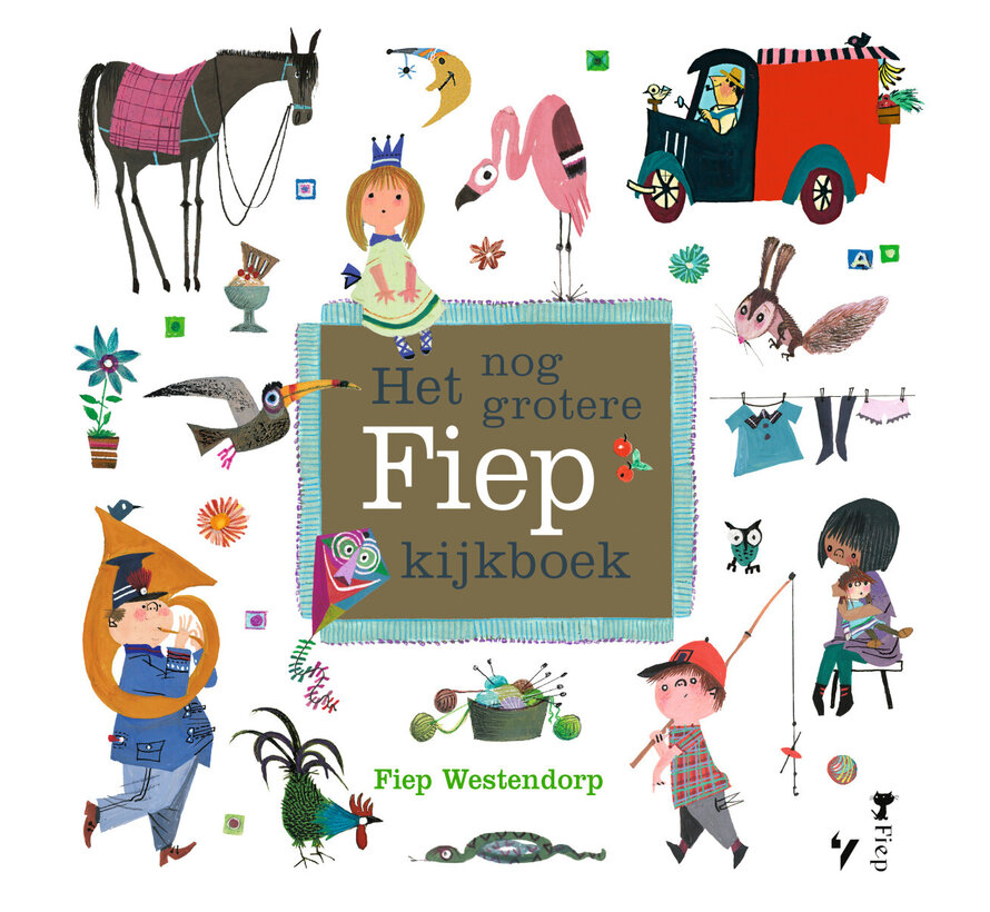Het nog grotere Fiep kijkboek