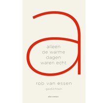 Alleen de warme dagen waren echt