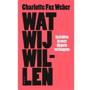 Wat wij willen