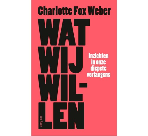 Wat wij willen