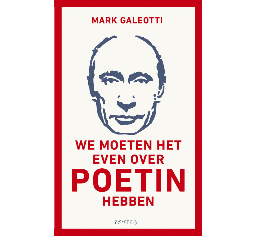 We moeten het even over Poetin hebben