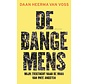 De bange mens
