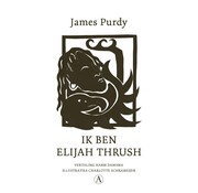 1+1 gratis Ik ben Elijah Thrush