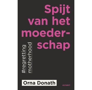 Spijt van het moederschap