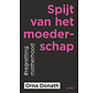 Spijt van het moederschap