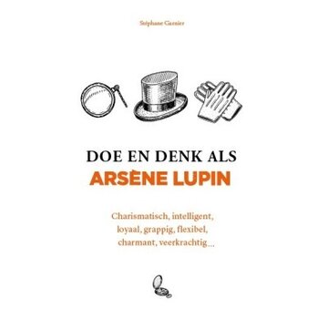 Doe en denk als Arsène Lupin