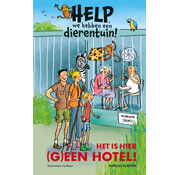 Help, we hebben een dierentuin! 2 - Het is hier (g)een hotel!