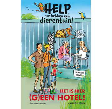 Help, we hebben een dierentuin! 2 - Het is hier (g)een hotel!