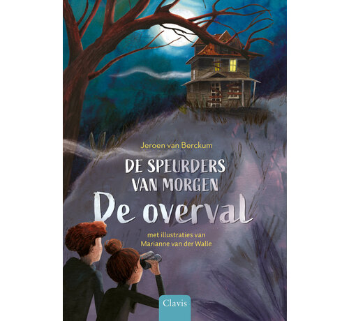 De speurders van morgen 1 - De overval