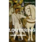 Loutering