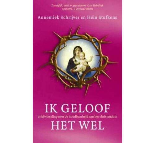 Ik geloof het wel