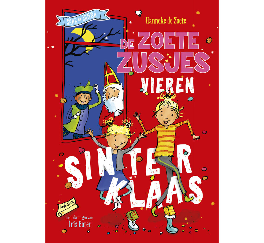 De zoete zusjes - De zoete zusjes vieren Sinterklaas