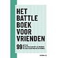 Het battle boek voor vrienden