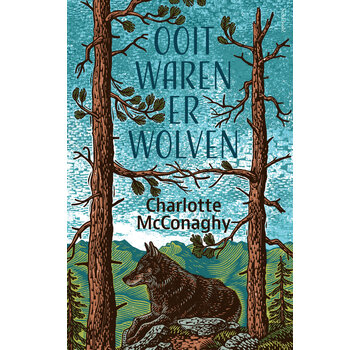 Ooit waren er wolven