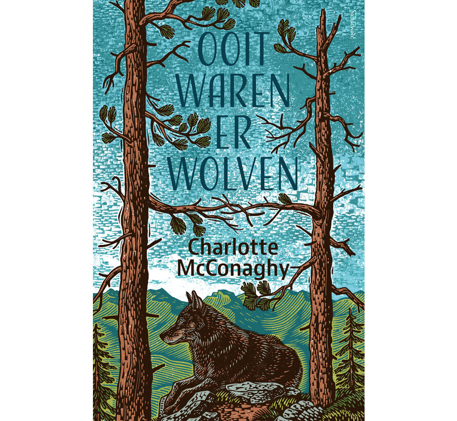 Ooit waren er wolven