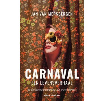 Nieuw binnen Carnaval, een levensverhaal