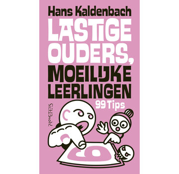 Lastige ouders, moeilijke leerlingen